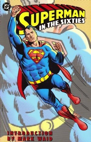 SUPERMAN IN THE SIXTIES #1