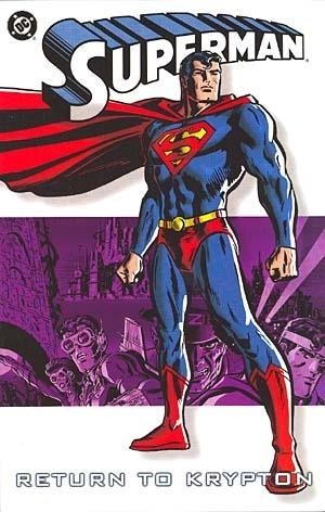 SUPERMAN: RETURN TO KRYPTON #1