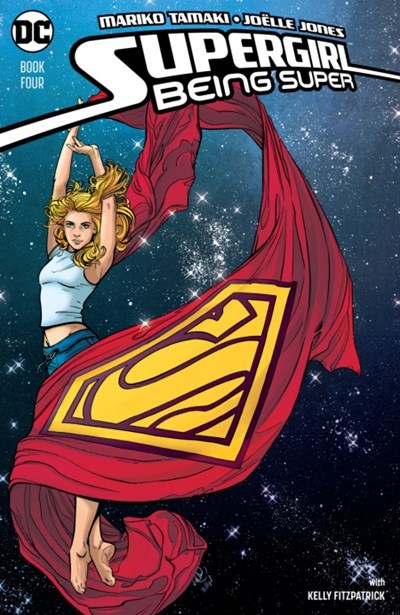 SUPERGIRL: BEING SUPER #4