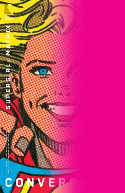 CONVERGENCE SUPERGIRL: MATRIX #1B