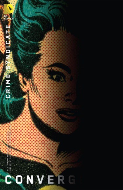 CONVERGENCE CRIME SYNDICATE #1B