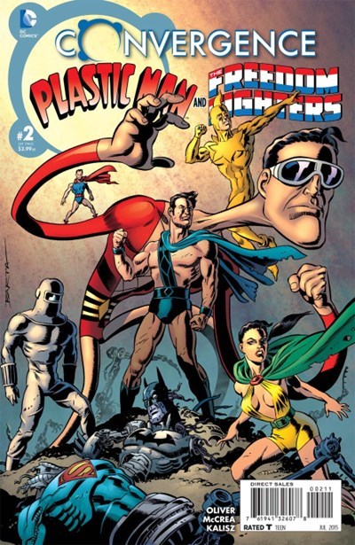 CONVERGENCE PLASTIC MAN AND THE FREEDOM FIGHTERS #2