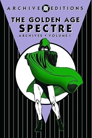 GOLDEN AGE SPECTRE ARCHIVES #1