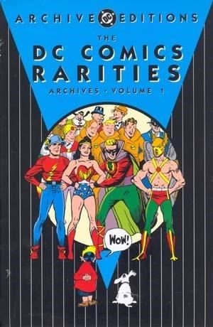 DC COMICS RARITIES ARCHIVES #1