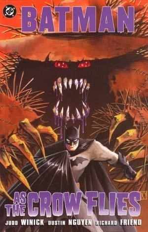 BATMAN: AS THE CROW FLIES #1