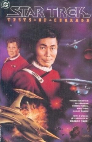STAR TREK: TESTS OF COURAGE #1