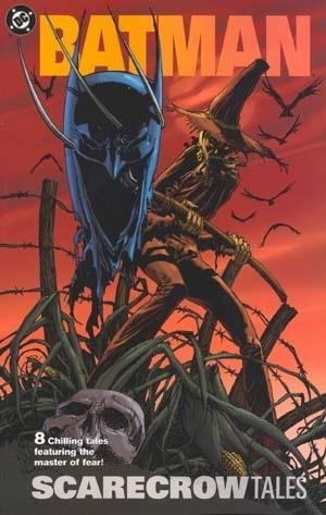 BATMAN: SCARECROW TALES #1
