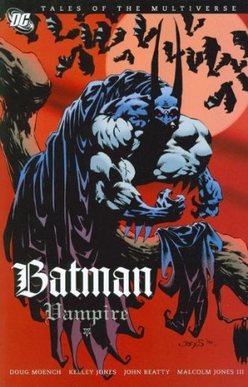 TALES OF THE MULTIVERSE: BATMAN - VAMPIRE #1