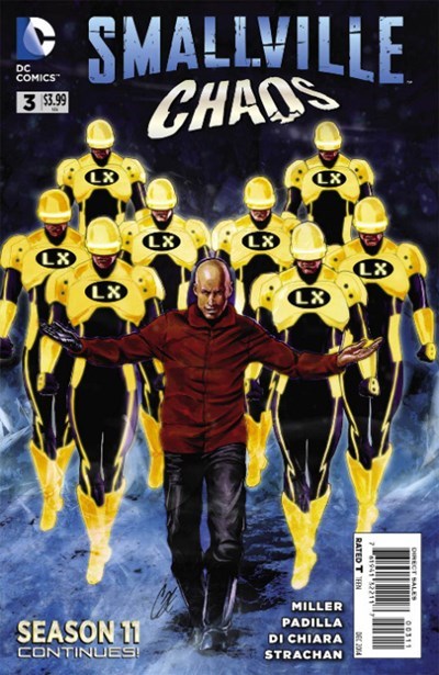 SMALLVILLE: CHAOS #3