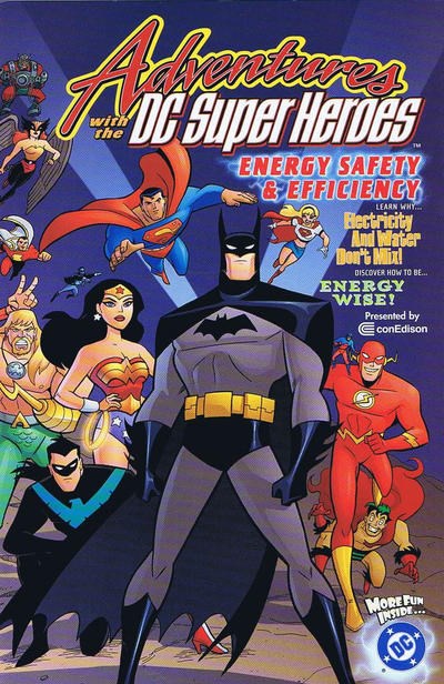 ADVENTURES WITH THE DC SUPER-HEROES: ENERGY SAFETY & EFFICIENCY #2002