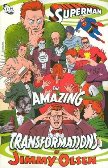 THE AMAZING TRANSFORMATIONS OF JIMMY OLSEN #1
