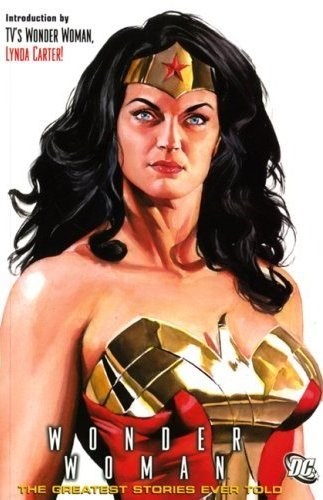 WONDER WOMAN: THE GREATEST STORIES EVER TOLD #1