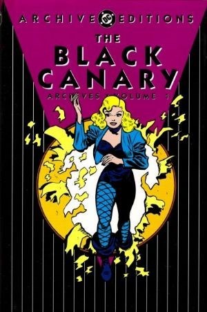 BLACK CANARY ARCHIVES #1