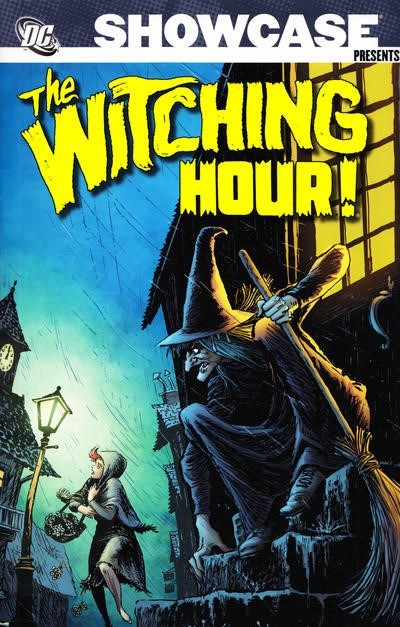 SHOWCASE PRESENTS: THE WITCHING HOUR #1