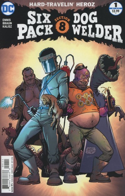 SIXPACK AND DOGWELDER: HARD-TRAVELIN' HEROZ #1