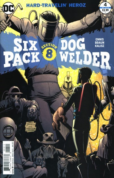 SIXPACK AND DOGWELDER: HARD-TRAVELIN' HEROZ #4