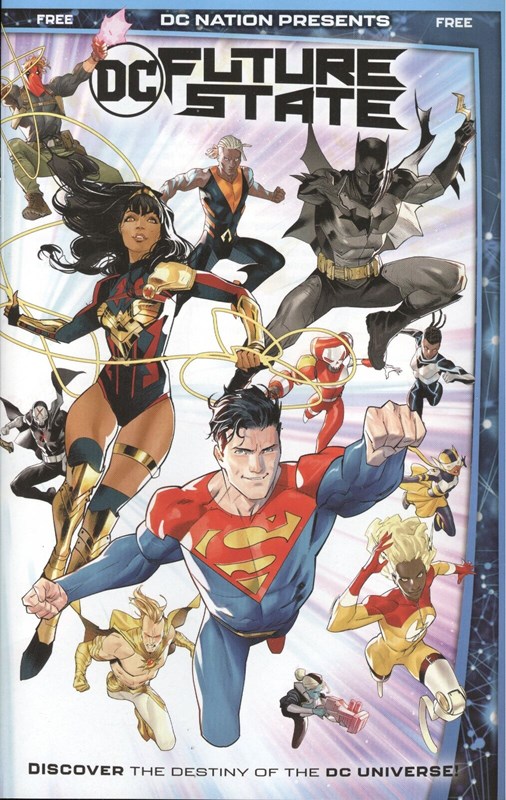 DC NATION PRESENTS DC FUTURE STATE #1