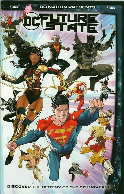 DC NATION PRESENTS DC FUTURE STATE #1-LCSD