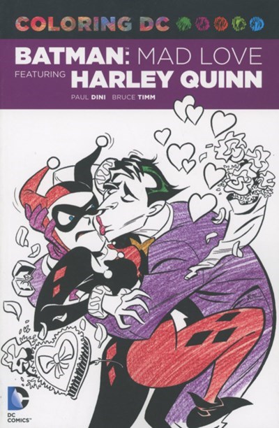 COLORING DC - BATMAN: MAD LOVE FEATURING HARLEY QUINN #1