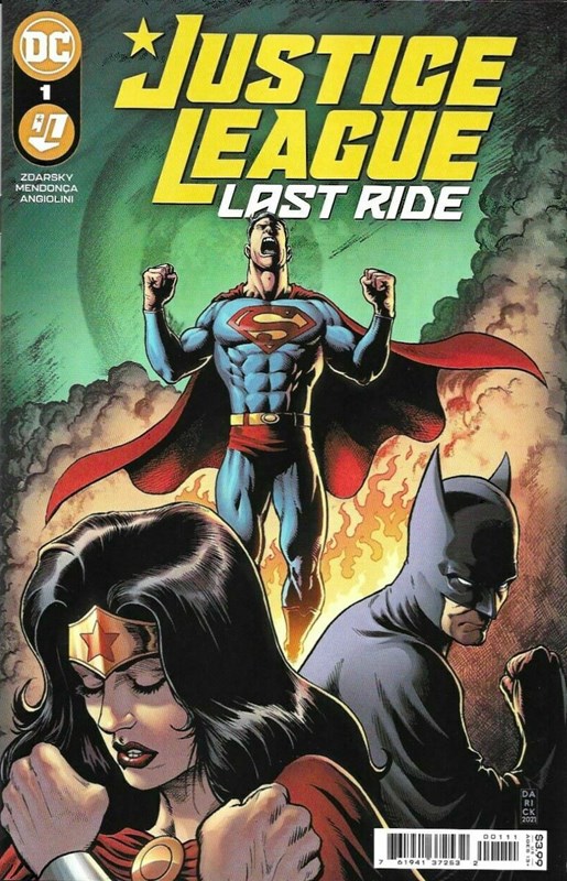 JUSTICE LEAGUE: LAST RIDE #1