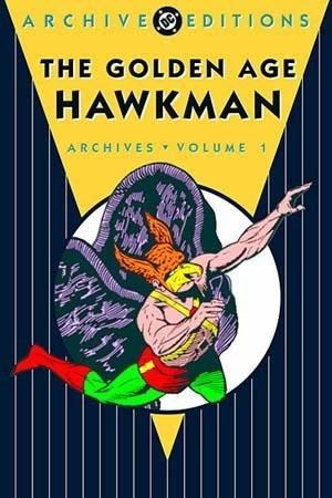 GOLDEN AGE HAWKMAN ARCHIVES #1