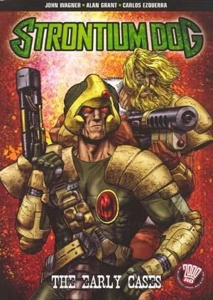 STRONTIUM DOG: THE EARLY CASES #1
