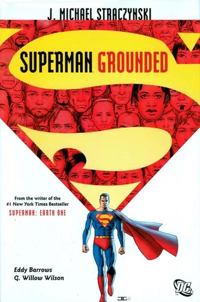 SUPERMAN: GROUNDED #1