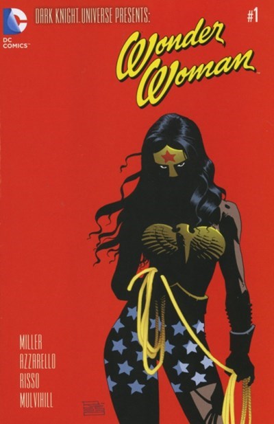 DARK KNIGHT UNIVERSE PRESENTS: WONDER WOMAN #1