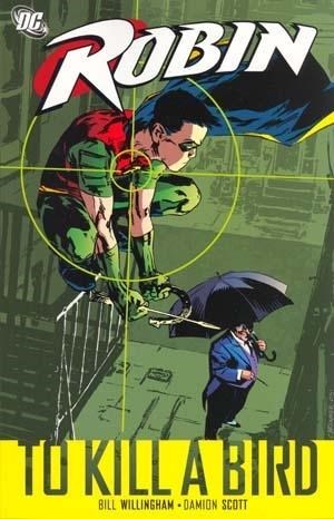 ROBIN: TO KILL A BIRD #1