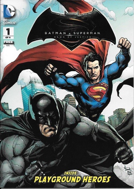 GENERAL MILLS PRESENTS: BATMAN V SUPERMAN - DAWN OF JUSTICE #1
