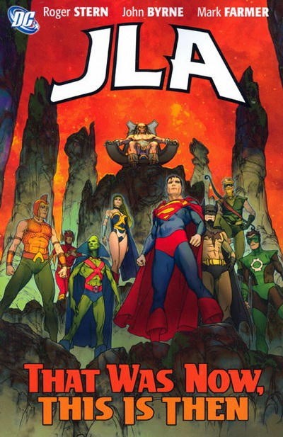 JLA: THAT WAS THEN, THIS IS NOW #1