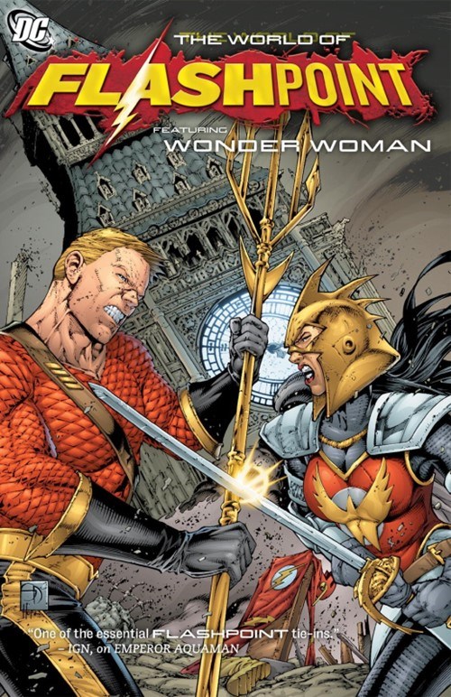 FLASHPOINT: THE WORLD OF FLASHPOINT FEATURING WONDER WOMAN #1