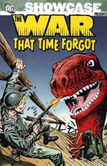 SHOWCASE PRESENTS: WAR THAT TIME FORGOT #1