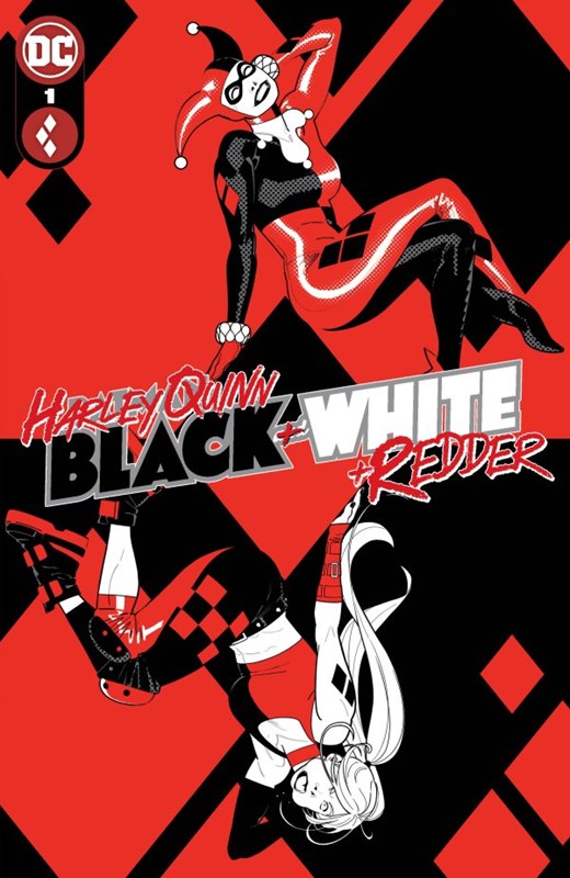 HARLEY QUINN: BLACK WHITE REDDER #1