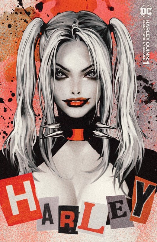 HARLEY QUINN: BLACK WHITE REDDER #1-RI