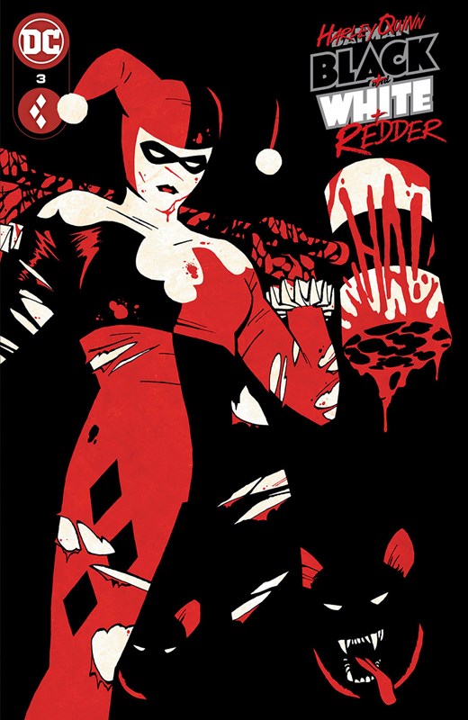 HARLEY QUINN: BLACK WHITE REDDER #3