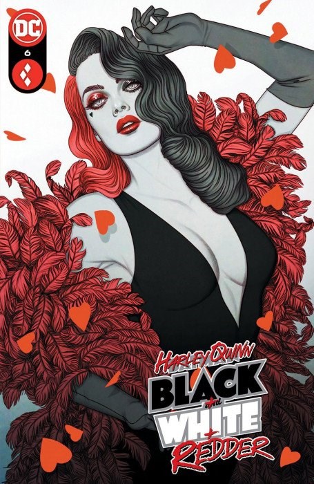 HARLEY QUINN: BLACK WHITE REDDER #6