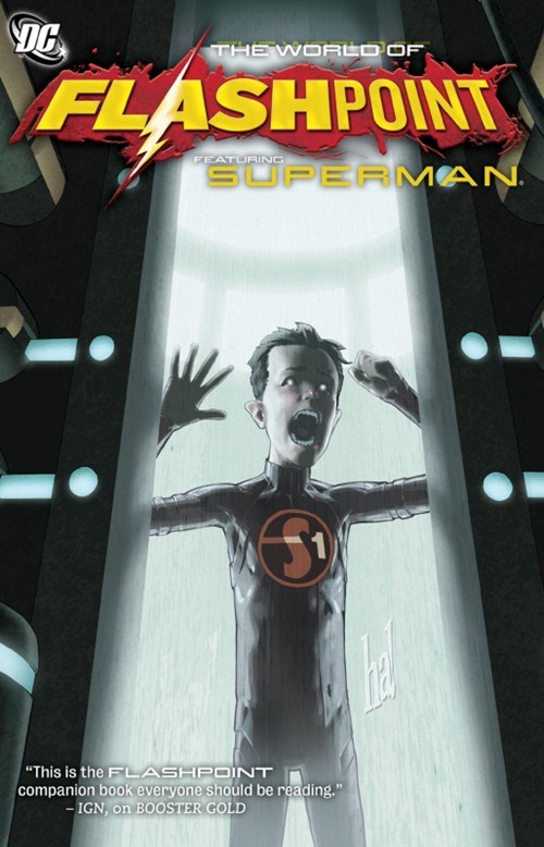 FLASHPOINT: THE WORLD OF FLASHPOINT FEATURING SUPERMAN #1