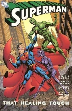SUPERMAN: THAT HEALING TOUCH #1