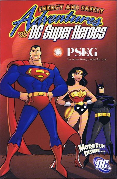 ENERGY AND SAFETY ADVENTURES WITH THE DC SUPER HEROES #2006