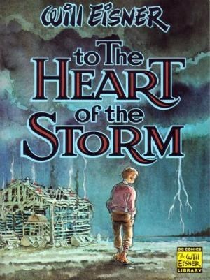 TO THE HEART OF THE STORM #1