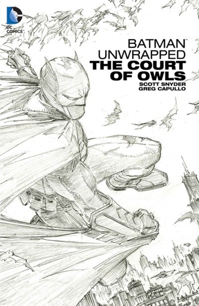 BATMAN UNWRAPPED: THE COURT OF OWLS #1