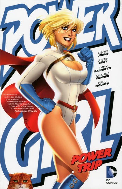 POWER GIRL: POWER TRIP #1