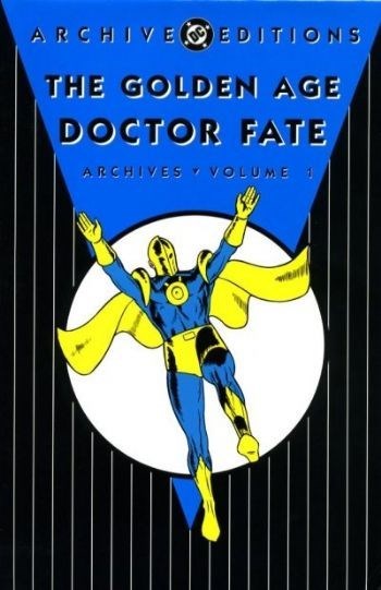 GOLDEN AGE DOCTOR FATE ARCHIVES #1