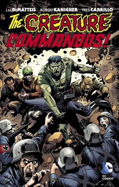 THE CREATURE COMMANDOS #1