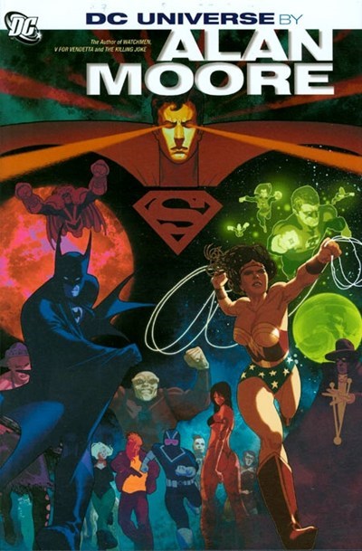 DC UNIVERSE BY ALAN MOORE #1