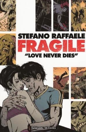 FRAGILE (DC/HUMANOIDS) #1