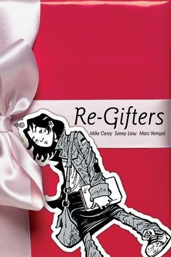 RE-GIFTERS #1