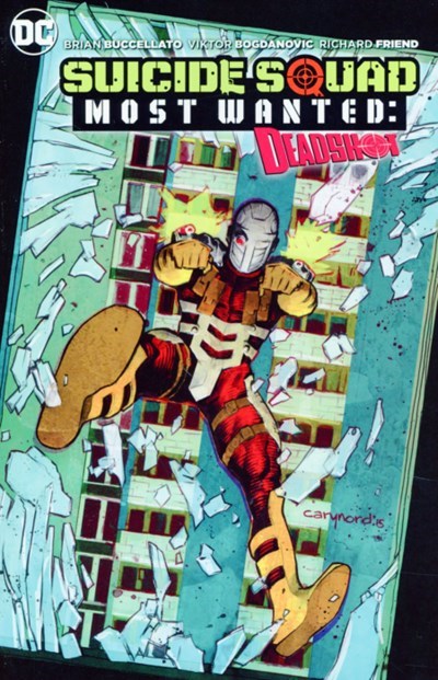 SUICIDE SQUAD MOST WANTED: DEADSHOT #1