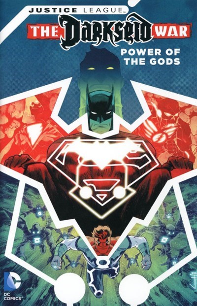 JUSTICE LEAGUE: DARKSEID WAR - POWER OF THE GODS #1